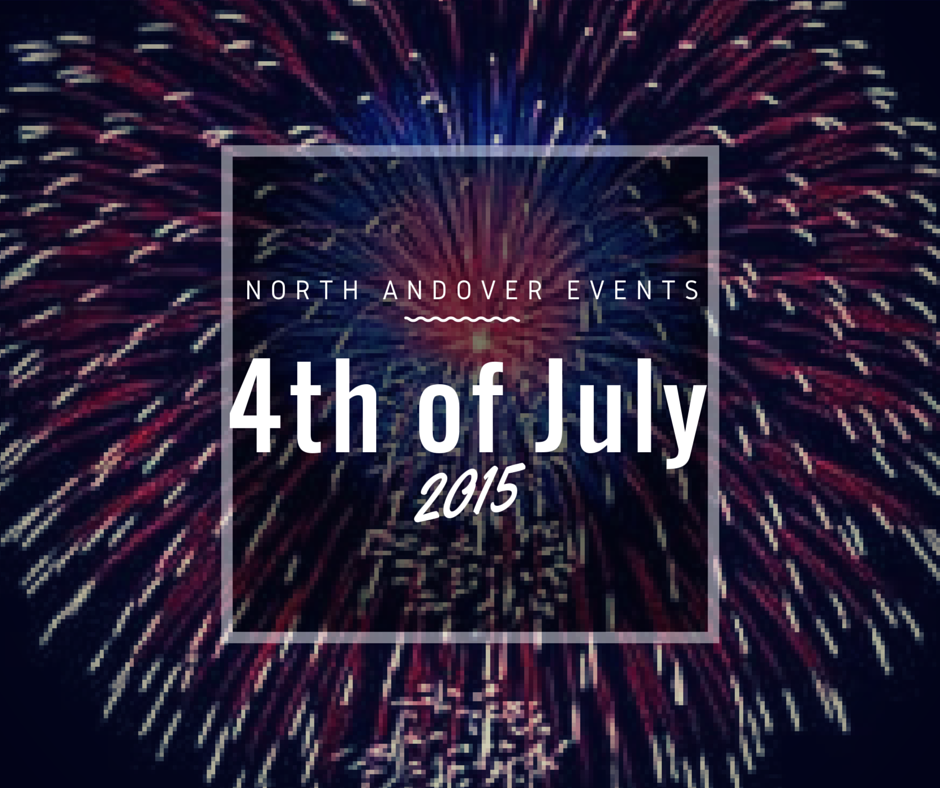 4th of July Fireworks & Events in North Andover, MA