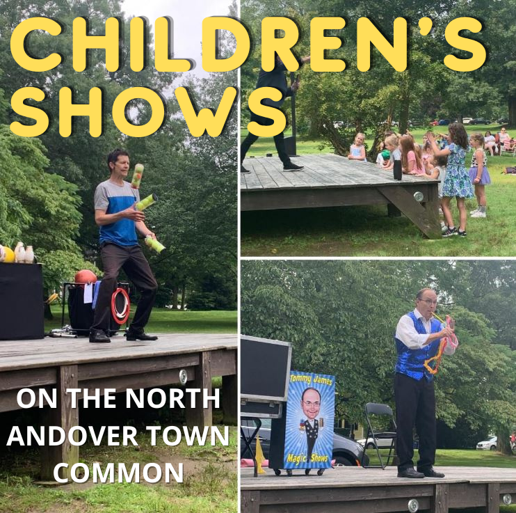 Childrens Shows on the North Andover Common
