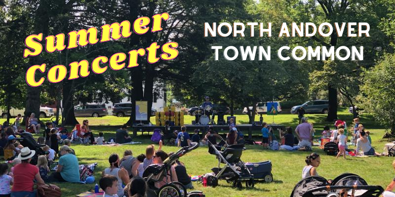 North Andover Concerts on the Common